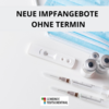 NEUE IMPFANGEBOTE OHNE TERMIN.png